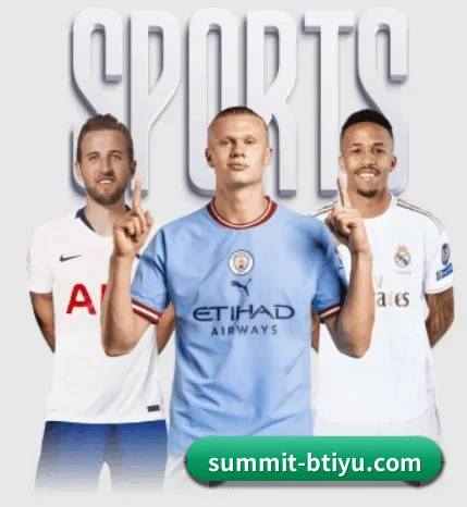 B体育中国官方网站-BSPORTS的故事 - 体育资讯内容服务